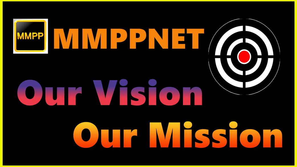 Our Vision And Mission Mmpp Aka Mmppnet